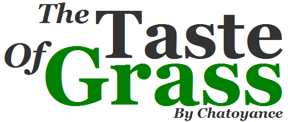 The Taste Of Grass by Chatoyance